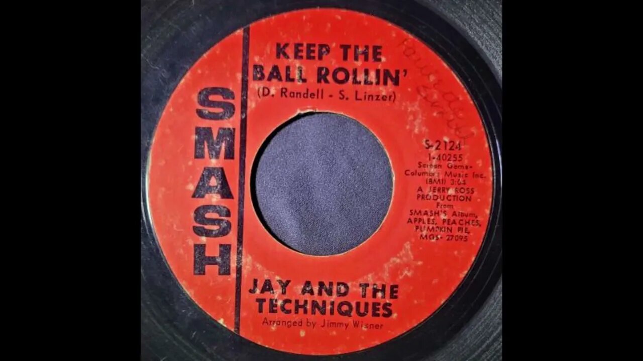 Jay and The Techniques – Keep the Ball Rollin'