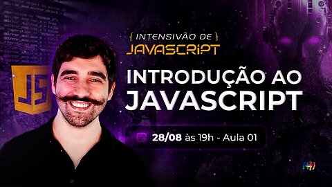 Aula 1 - Introdução ao JavaScript (1NT3N51V40 J4V45CR1PT)