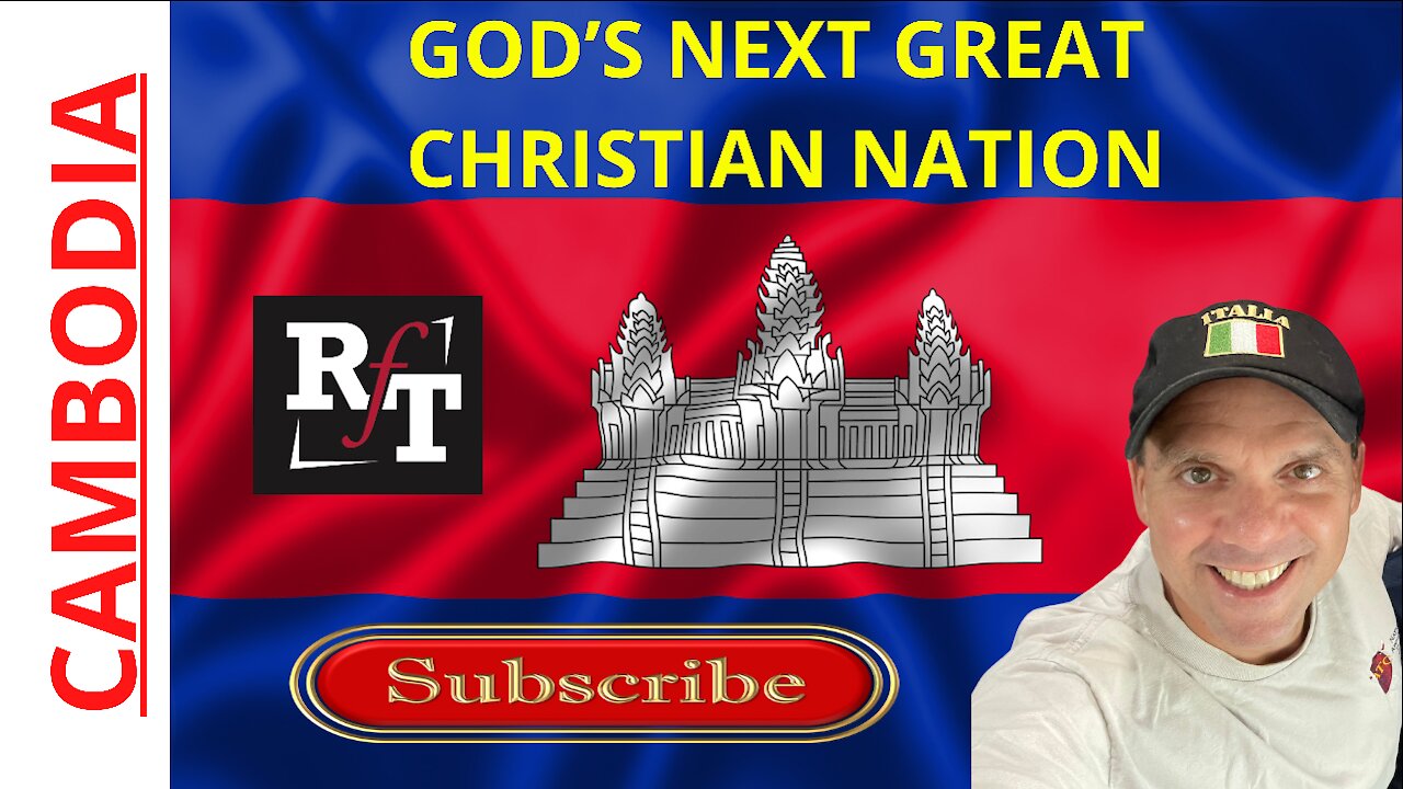 God's Next Great Christian Nation-CAMBODIA