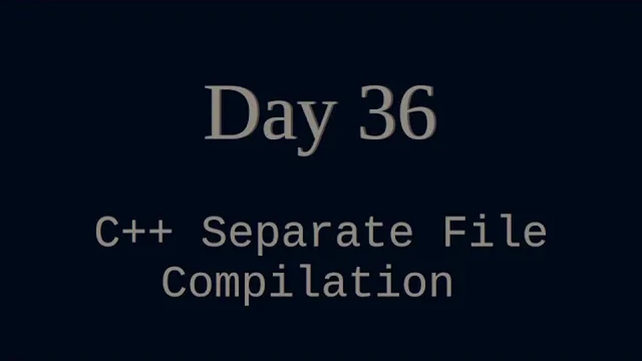 036 - COMPUTER SCIENCE: Example of Separate File Compilation in C++