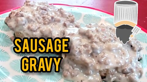 How to make sausage gravy