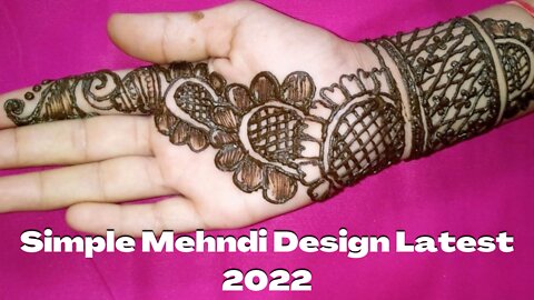 Simple Mehndi Design Latest 2022 #mehandi #mehandidesign