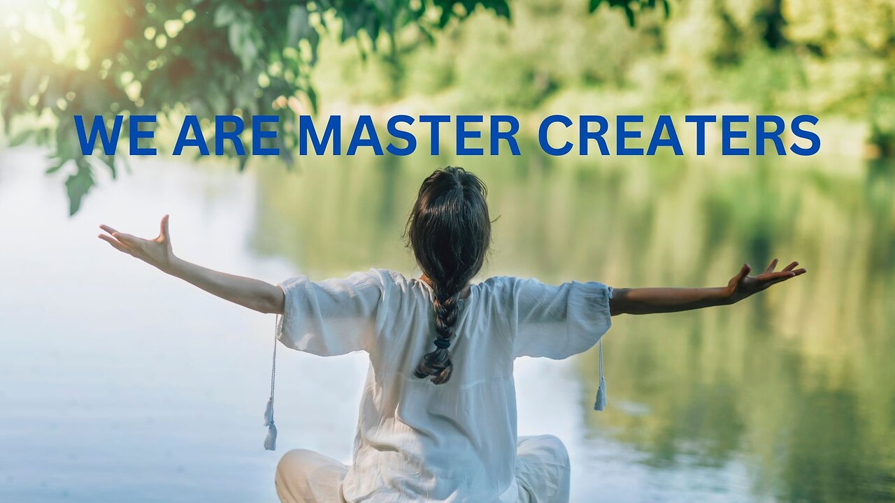 WE ARE MASTER CREATORS ~JARED RAND 07-29-2024 # 2273