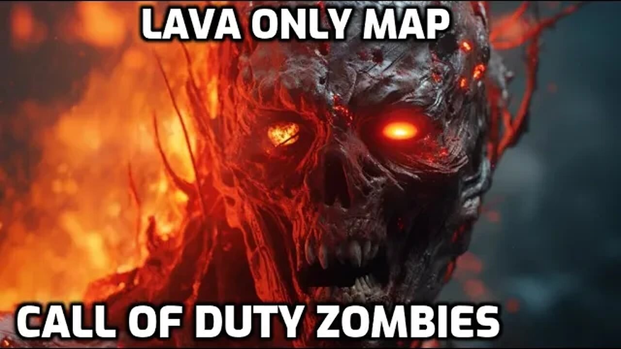 Lava Only Map - Call Of Duty Zombies