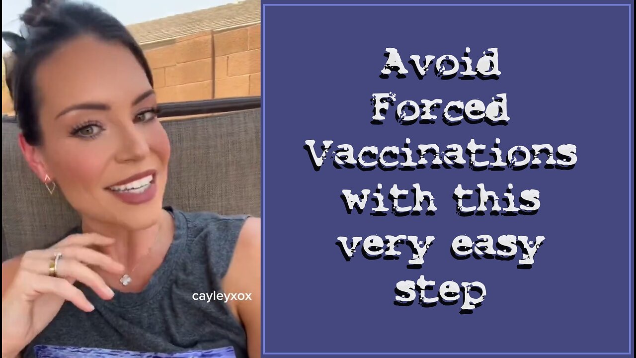 How to Avoid Forced Vaccinations & Divert School System Requirements this Fall.