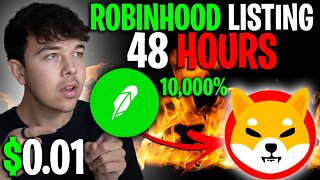 SHIBA INU COIN ROBINHOOD LISTING 48 HOURS 🔥 SHIB PRICE PREDICTION 🚨