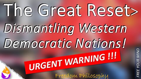 The Great Reset. An urgent warning against the dismantling of freedom!