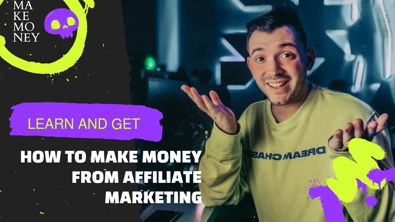 How to earn money from affiliate marketing