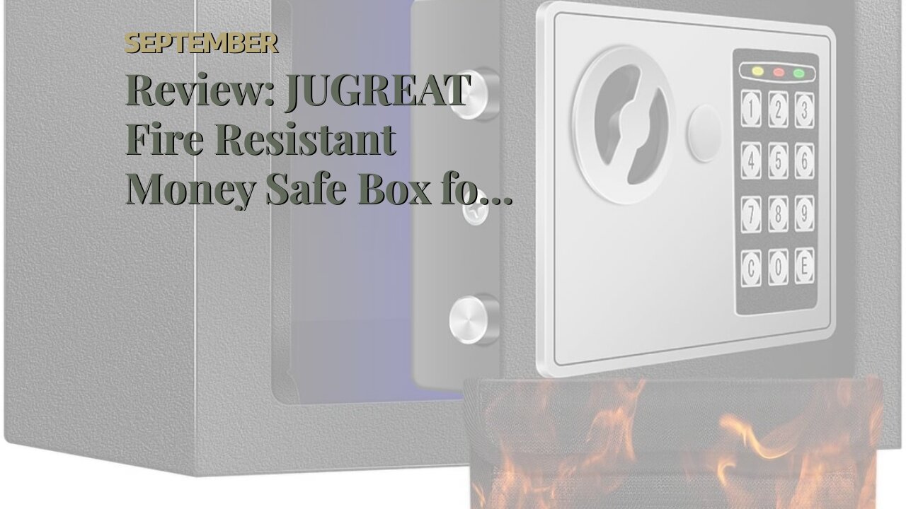 Review: JUGREAT Fire Resistant Money Safe Box for Home with Fireproof Money Bag for Cash Safe H...