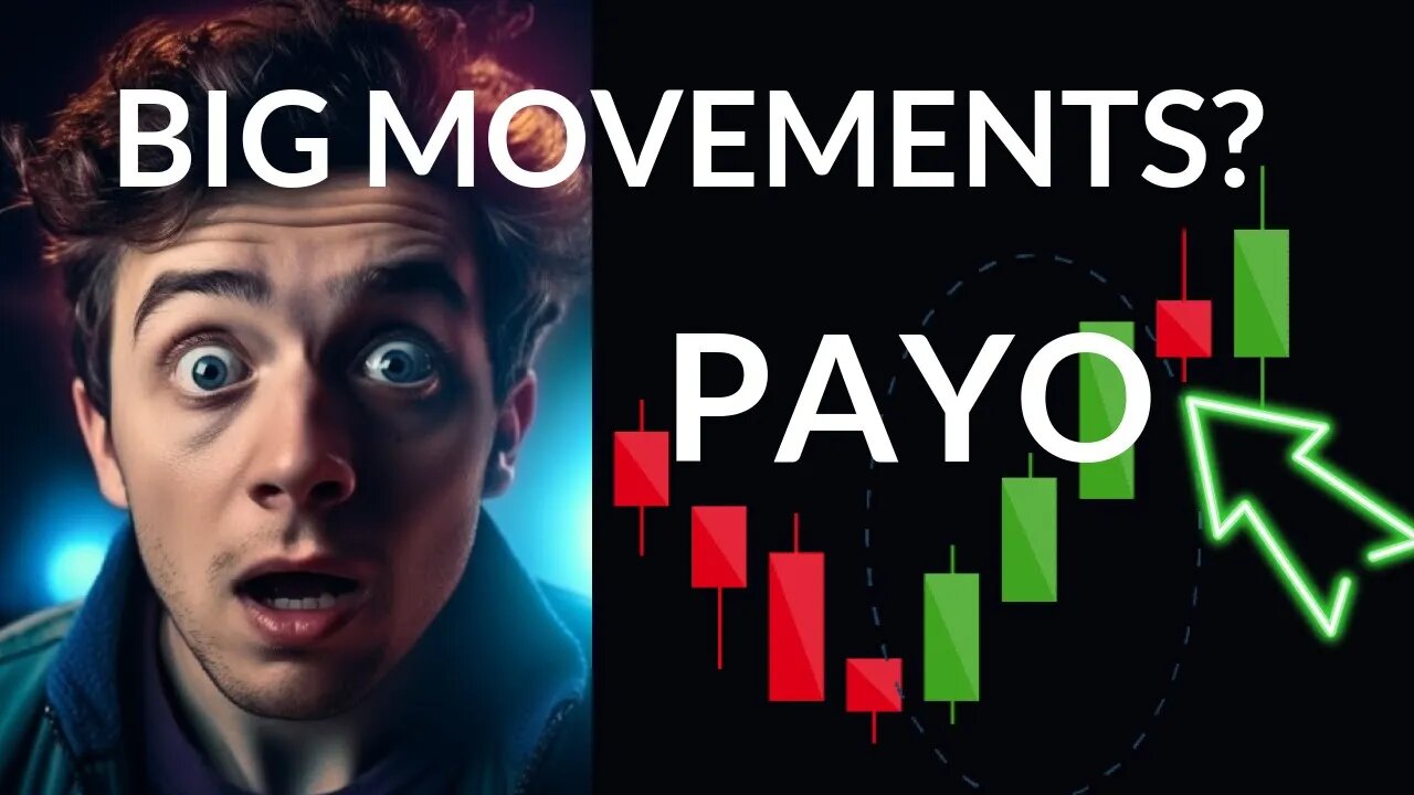 PAYO Stock Surge Imminent? In-Depth Analysis & Forecast for Fri - Act Now or Regret Later!