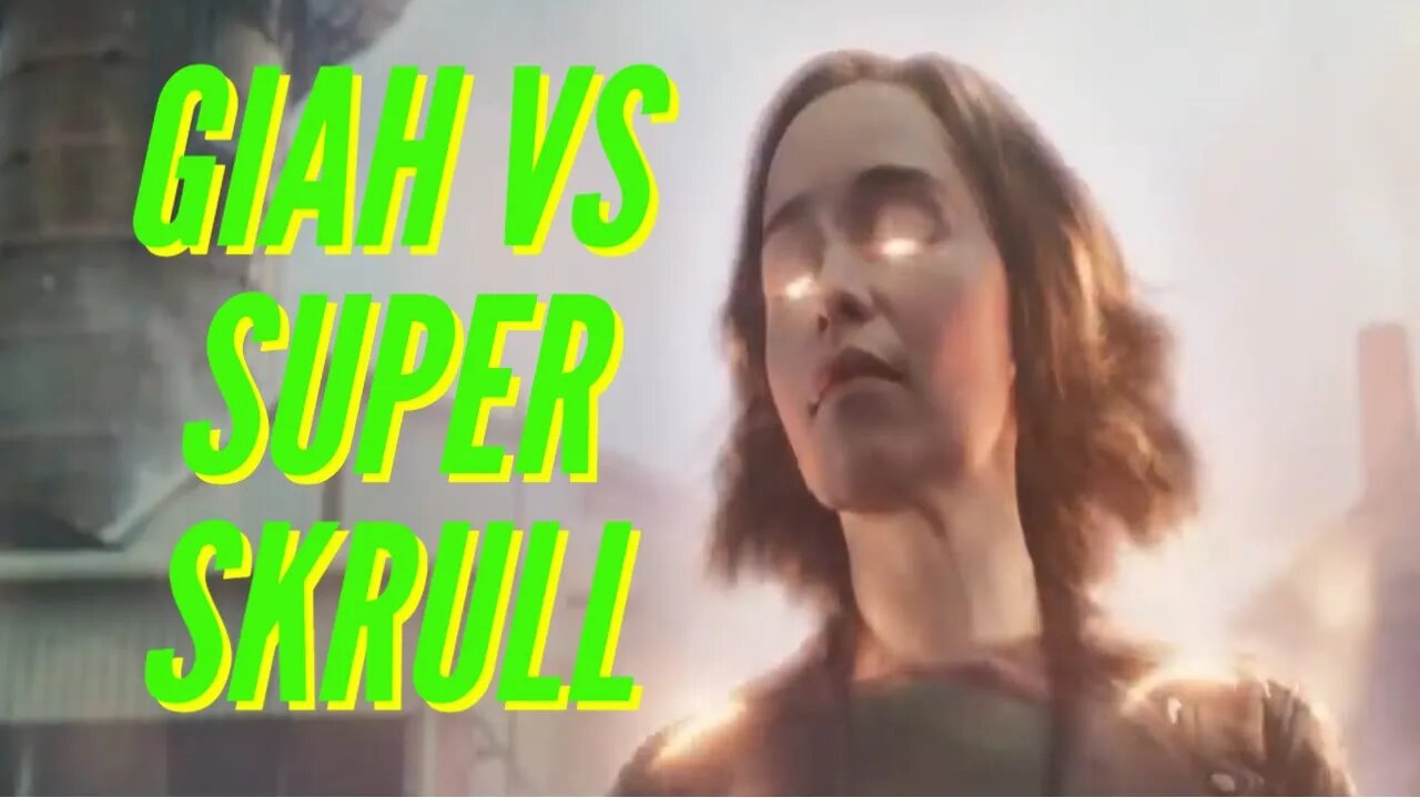 SECRET INVASION GIAH VS SUPER SKRULL