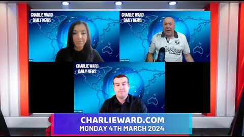 CHARLIE WARD DAILY NEWS WITH PAUL BROOKER & DREW DEMI - MONDAY 4TH MARCH 2024