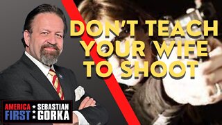Don’t teach your wife to shoot! Beth Alcazar joins Sebastian Gorka