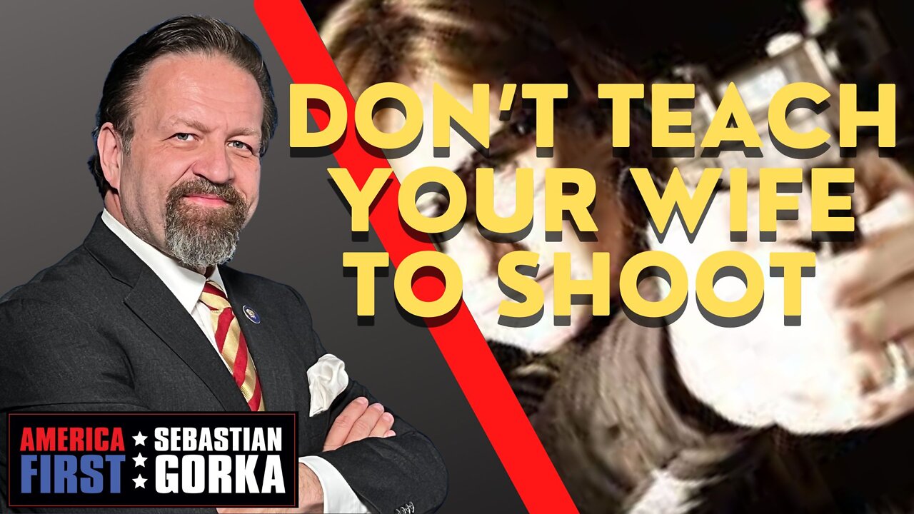 Don’t teach your wife to shoot! Beth Alcazar joins Sebastian Gorka