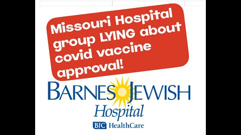 BJC Healthcare St. Louis LYING about Vaccines!