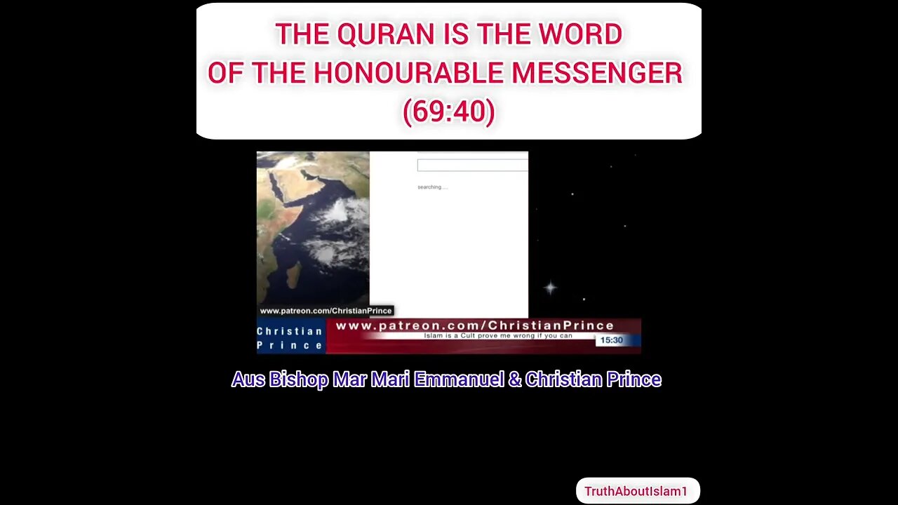 The Quran Is The HONOURABLE WORD Of Muhammad (AUS Bishop Mar Mari) | Christian Prince