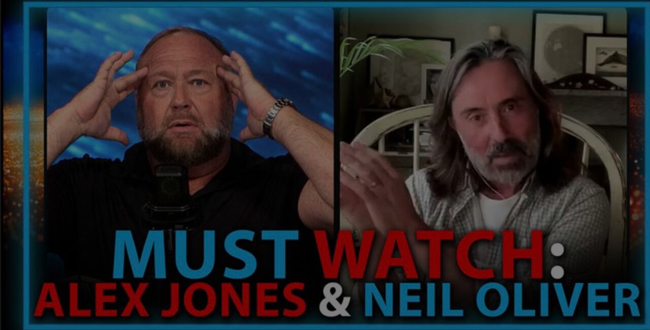 Humanity Is Transcending The New World Order: Must Watch Alex Jones & Neil Oliver Interview