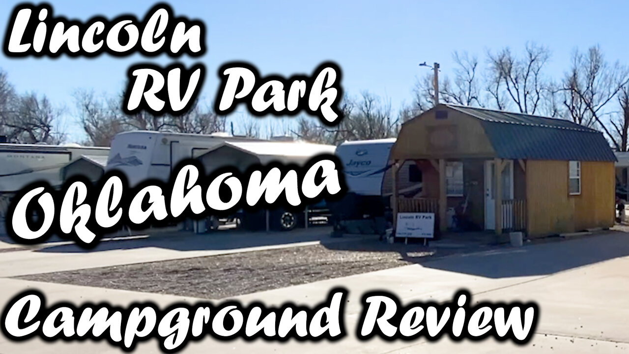 Lincoln RV Park - Campground Review | Oklahoma