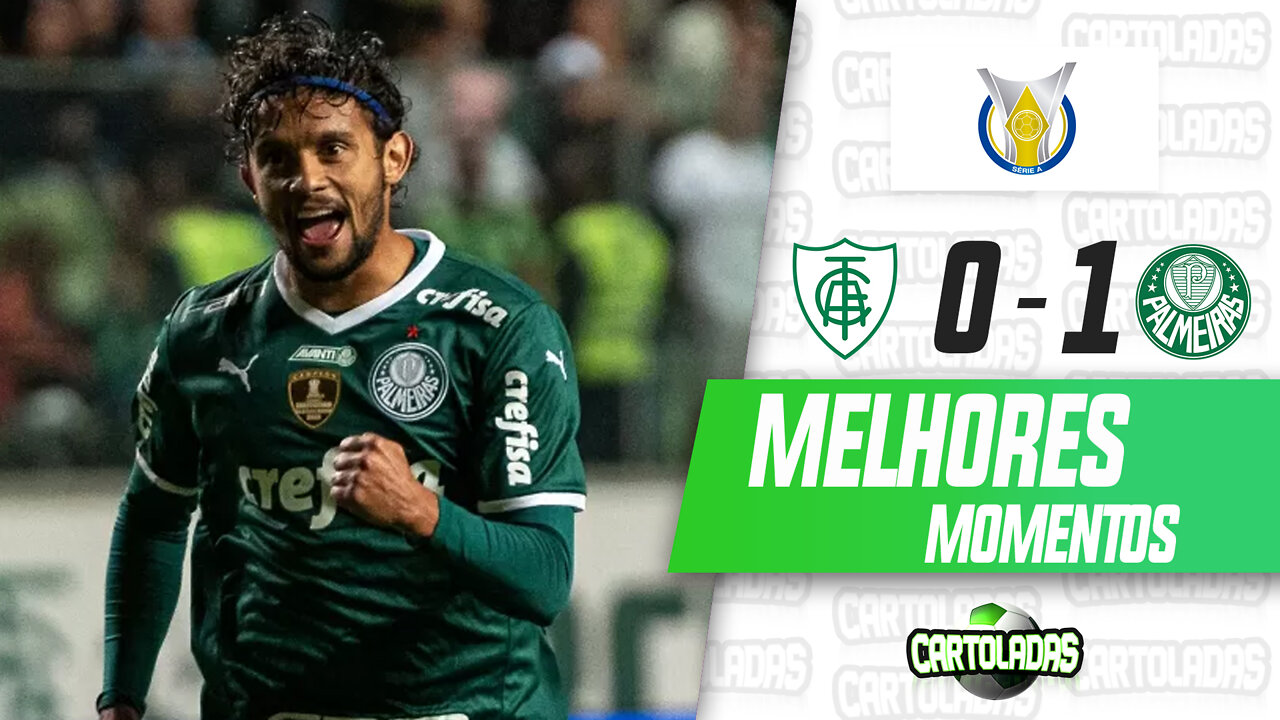 AMÉRICA MG 0 X 1 PALMEIRAS | MELHORES MOMENTOS | CAMPEONATO BRASILEIRO 2022 | CARTOLADAS