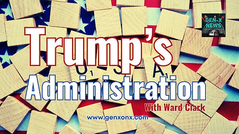 Trump's Administration Picks: The Good, The Bad, & The Ugly with Ward Clark
