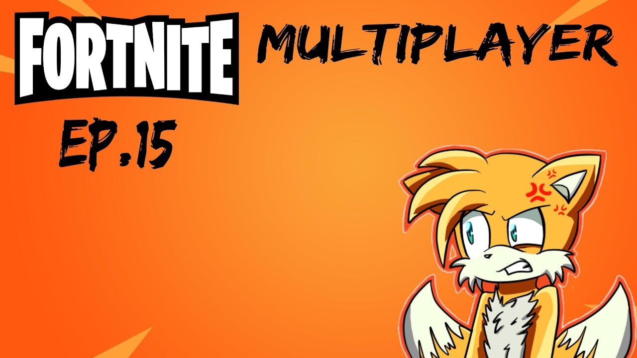 Fortnite Multiplayer[Ep.15] There is a Zuse of god w/Tailsly&Nick