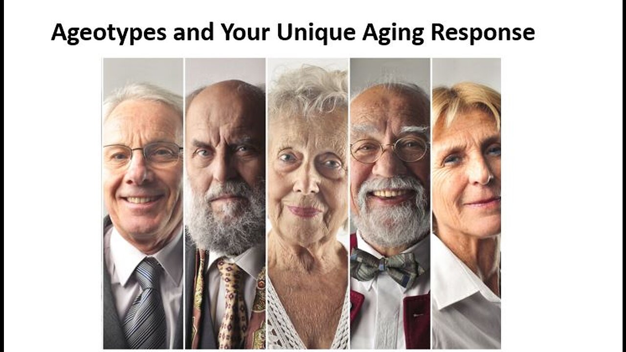 Staying Young - Ageotypes & Your Aging Response