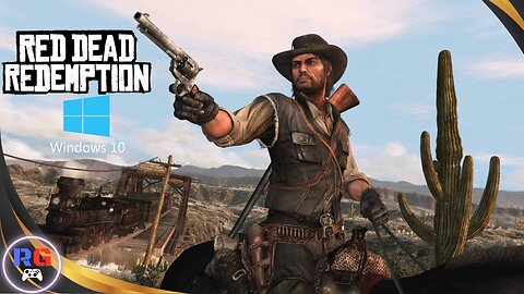 RDR 1 PC Version Is Finally Here! First 25mins Gameplay