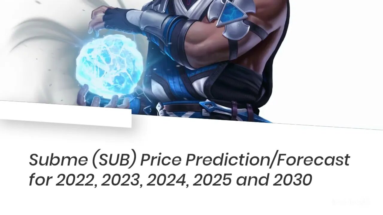 Subme Price Prediction 2022, 2025, 2030 SUB Price Forecast Cryptocurrency Price Prediction