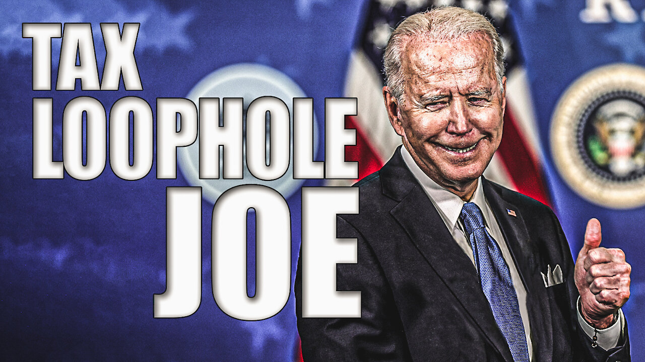 Tax Loophole Joe