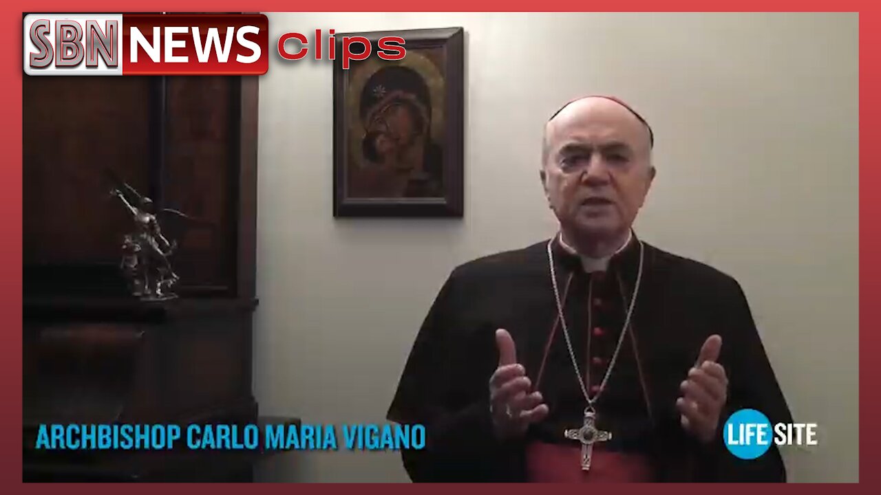 Archbishop Viganò Calls for Anti-Globalist Alliance to Stop Global Enslavement - 5267