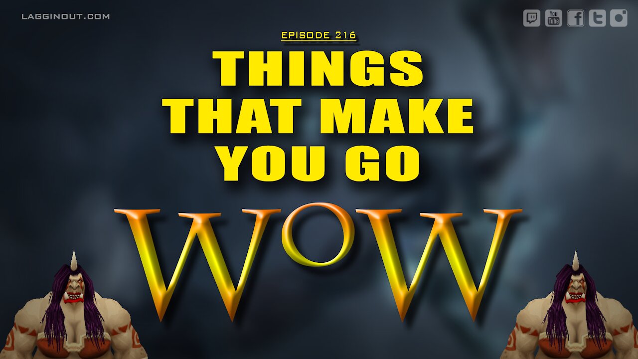 Things That Make You Go WoW (S02)