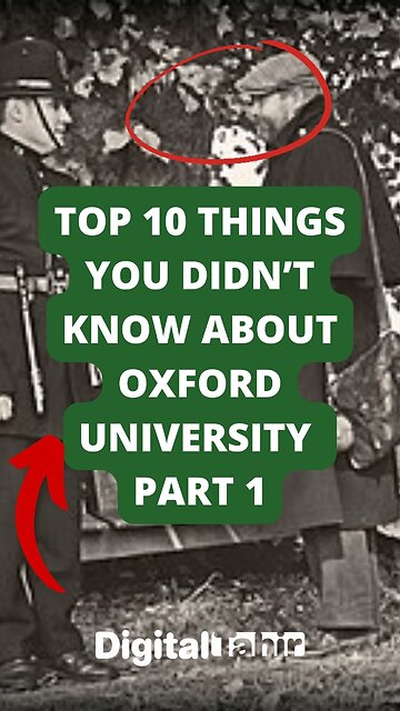 Top 10 Things You Didn’t Know About Oxford University Part 1