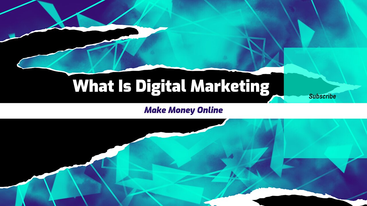 What Is Digital Marketing