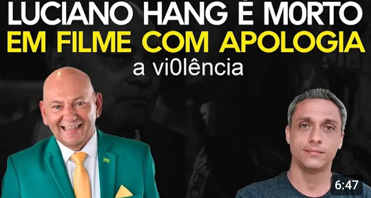 In Brazil! The Left produces a film murdering patriots and Luciano hang has his head crushed