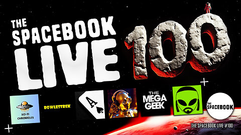 The Spacebook LIVE #100 **SPECIAL LANDMARK LIVESTREAM!**