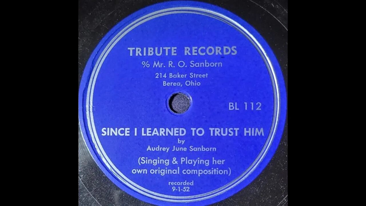 Audrey June Sanborn – Since I Learned to Trust Him