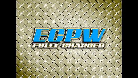 ECPW HUDSON VALLEY FULLY CHARGED EPISODE 9