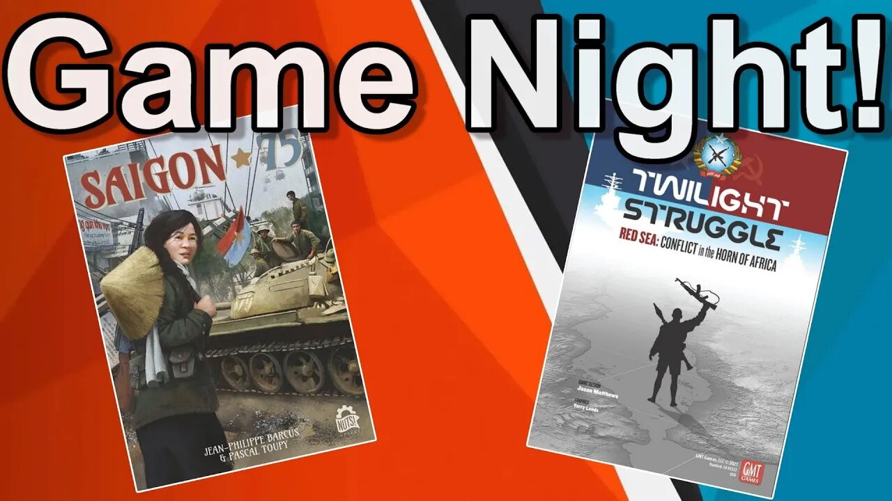 Twilight Struggle: Red Sea & Saigon 75 - Game Night