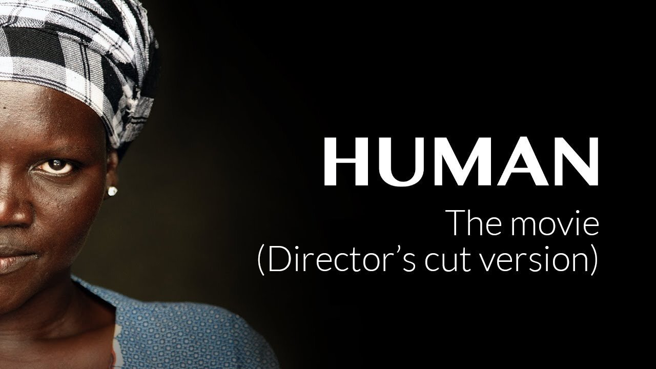 HUMAN The movie (Director's cut version) - 2020