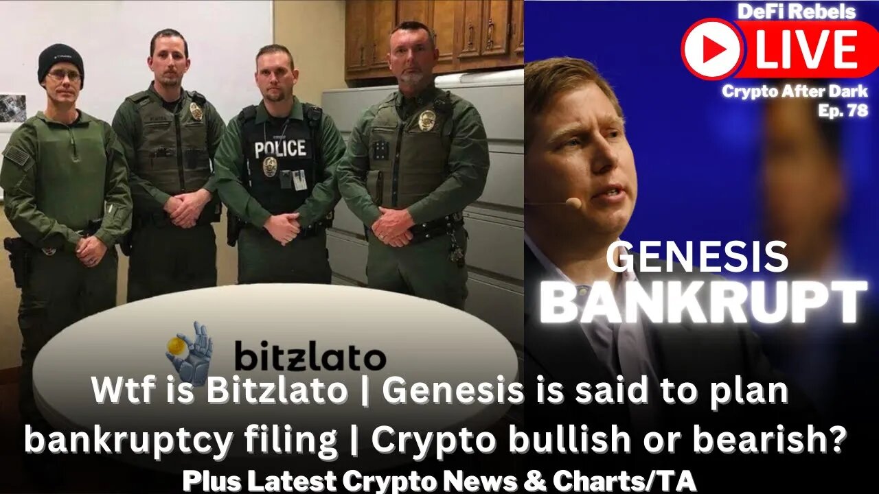 Wtf is Bitzlato | Genesis is said to plan bankruptcy filing | Crypto bullish or bearish? | Crypto TA