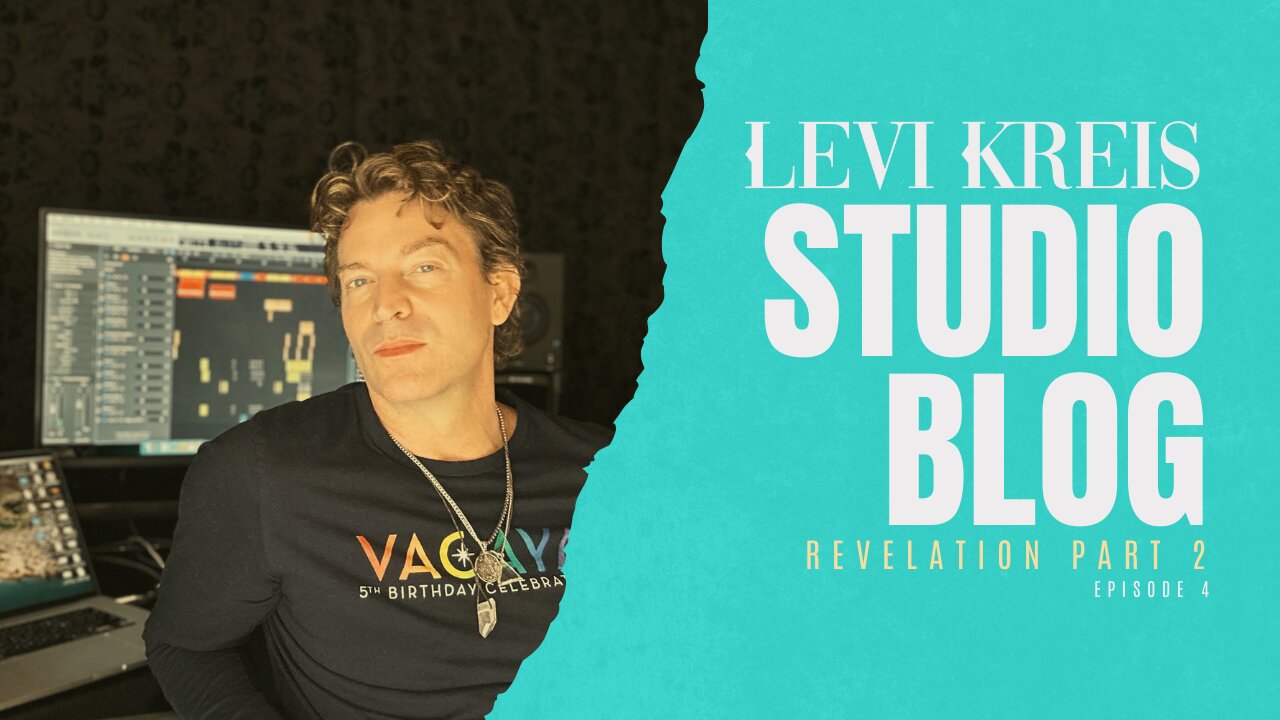 EP4-STUDIO BLOG - REVELATION - PART 2