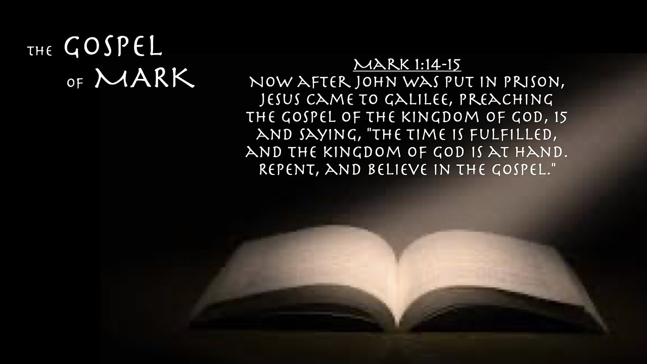 ** Mark 1:14-15 - The Gospel of Mark ** | Grace Bible Fellowship Monmouth County | Sermons