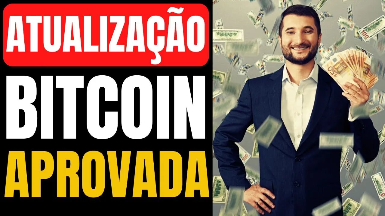 EARLY A ATUALIZAÇÃO QUE VAI AUMENTAR ESCALABILIDADE DO BITCOIN