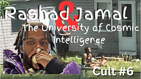 Cult #6 - Rashad Jamal & The University of Cosmic Intelligence