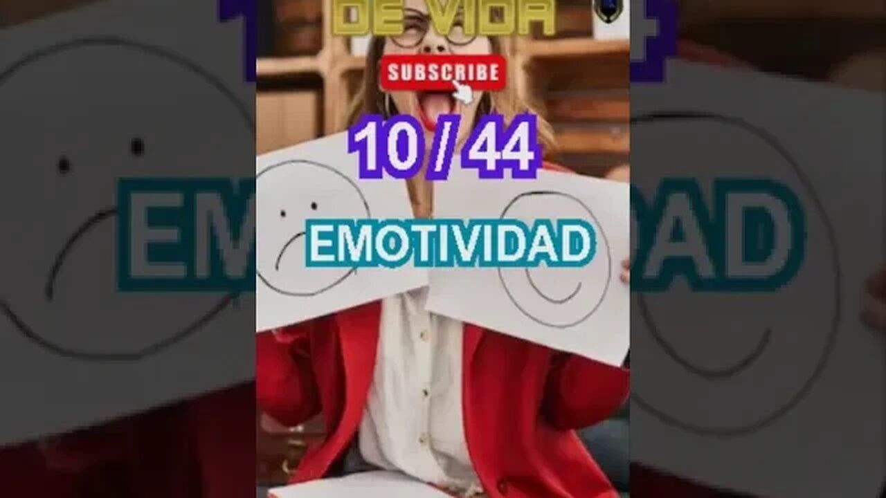 Destino de vida 10 - 44 Emotividad