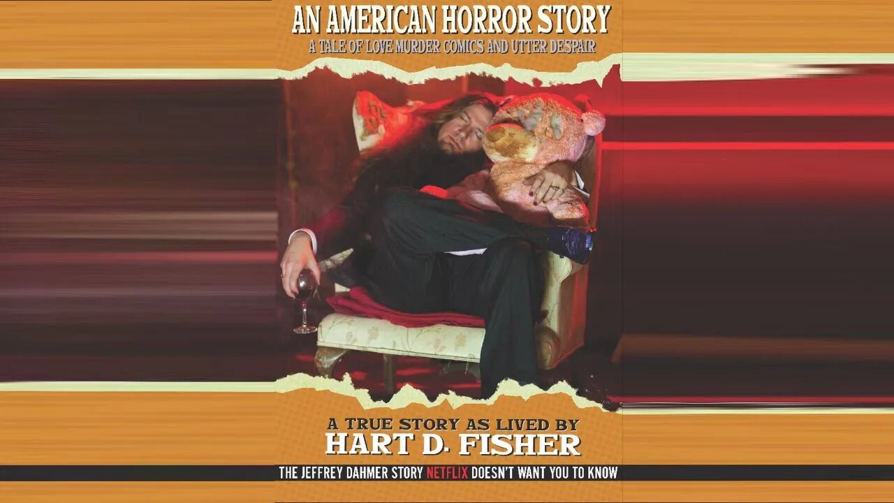 An American Horror Story: Live with Hart D. Fisher