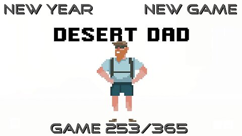 New Year, New Game, Game 253 of 365 (Dad Quest)