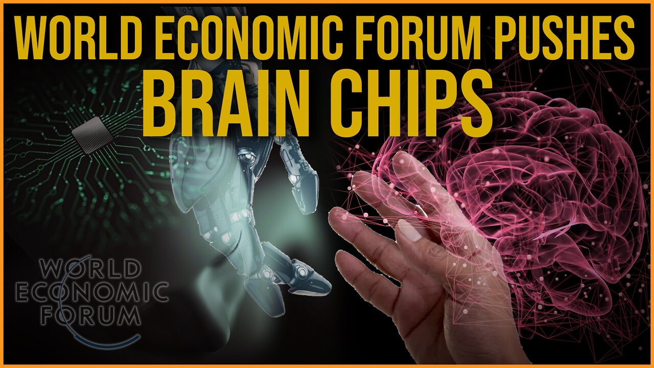 WEF Announces ETHICAL BRAIN CHIPS!