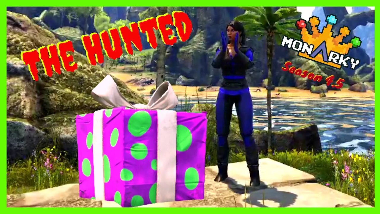 Surprises and Gifts Galore! lol The Hunted w/the #monarky - ep 15 #arksurvivalevolved