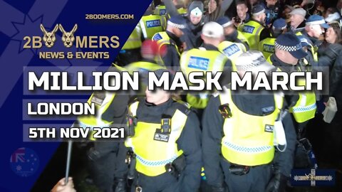 MILLION MASK MARCH LONDON - 5TH NOVEMBER 2021